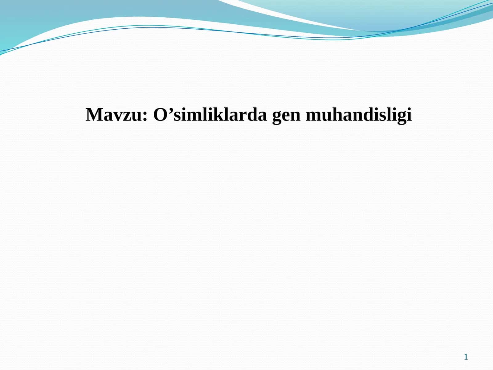 O’simliklarda gen muhandisligi