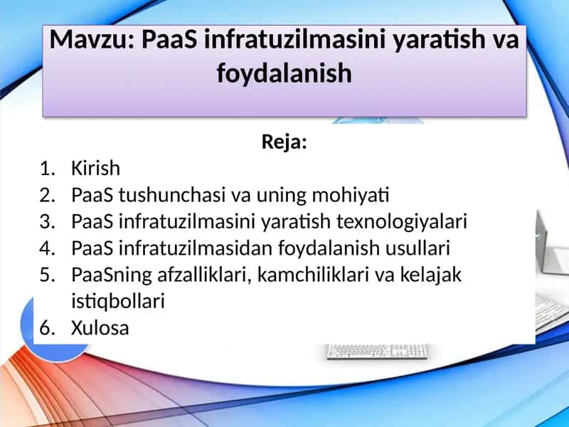 PaaS infratuzilmasini yaratish va foydalanish