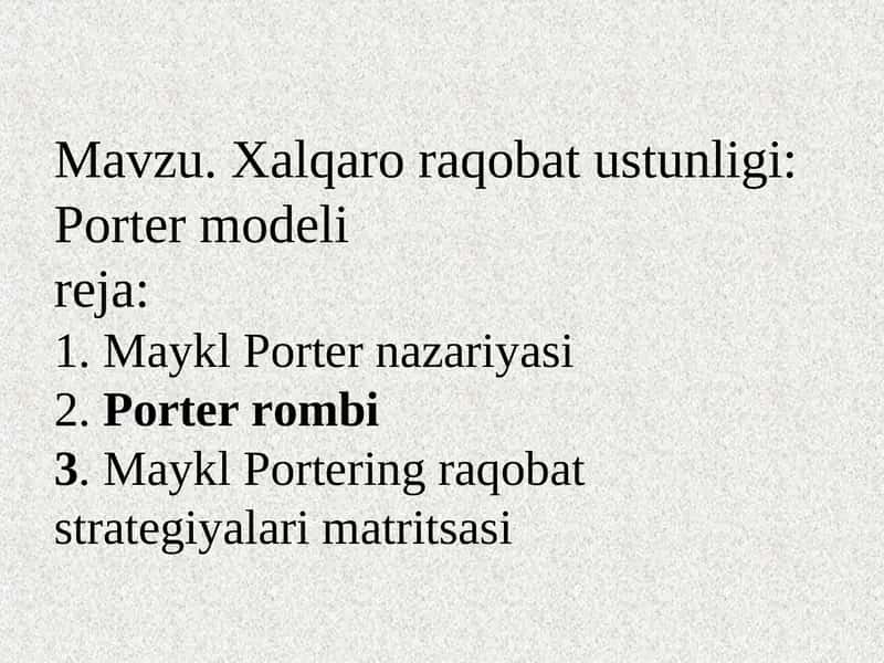 Xalqaro raqobat ustunligi: Porter modelireja