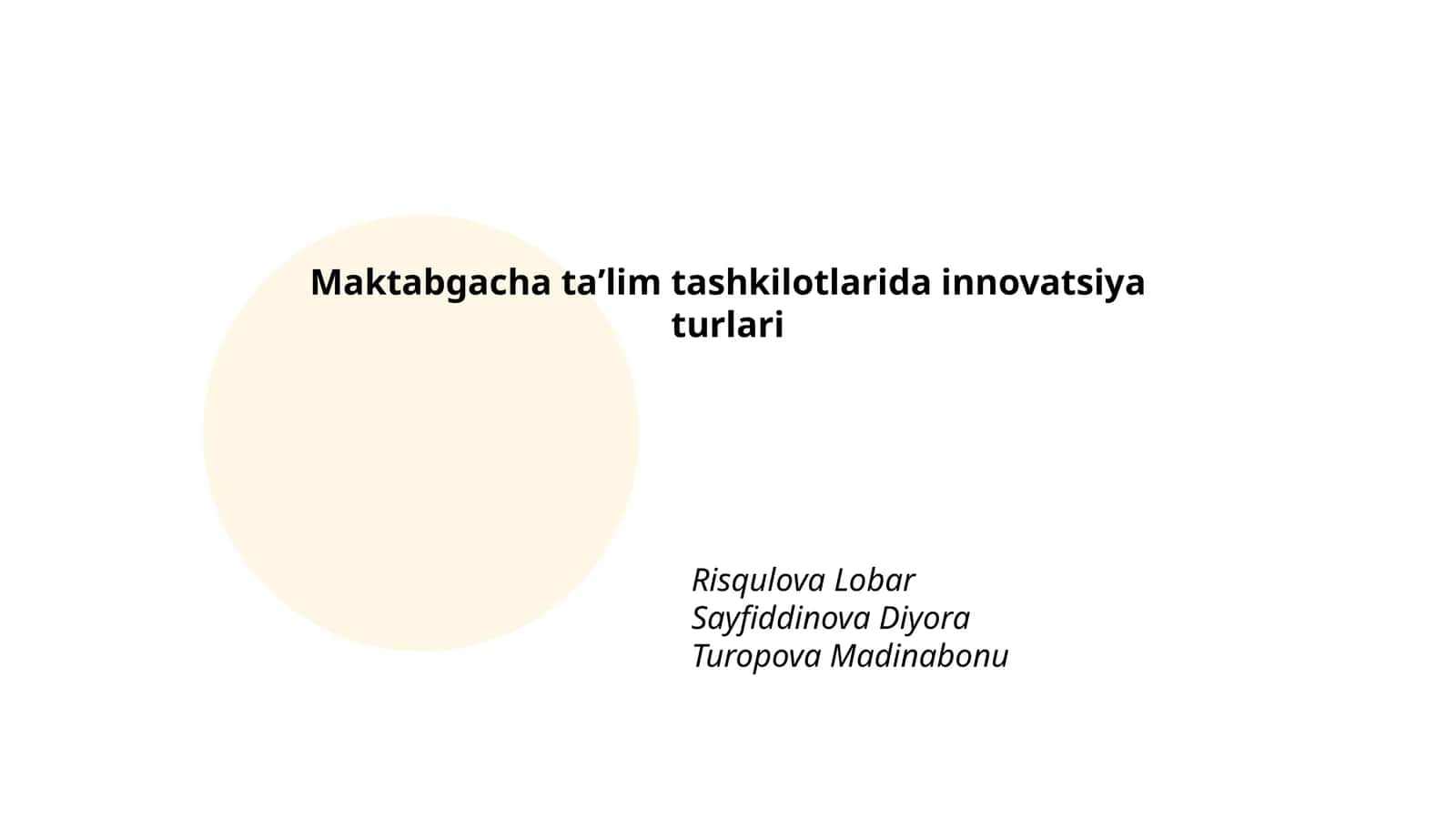 Maktabgacha taʼlim tashkilotlarida innovatsiya turlari