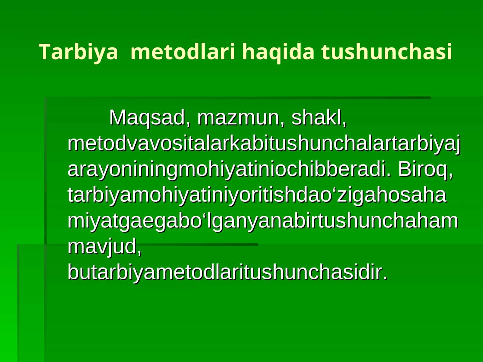 Tarbiyametodlarihaqidatushunchasi