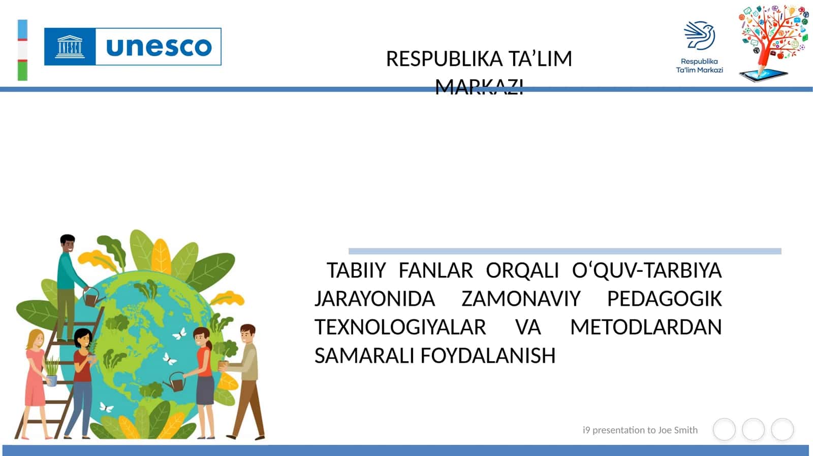 TABIIY FANLAR ORQALI O‘QUV-TARBIYA JARAYONIDA ZAMONAVIY PEDAGOGIK TEXNOLOGIYALAR VA METODLARDAN SAMARALI FOYDALANISH