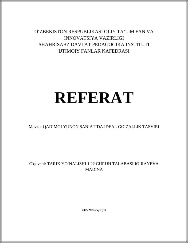 QADIMGI YUNON SANʼATIDA IDEAL GOʻZALLIK TASVIRI