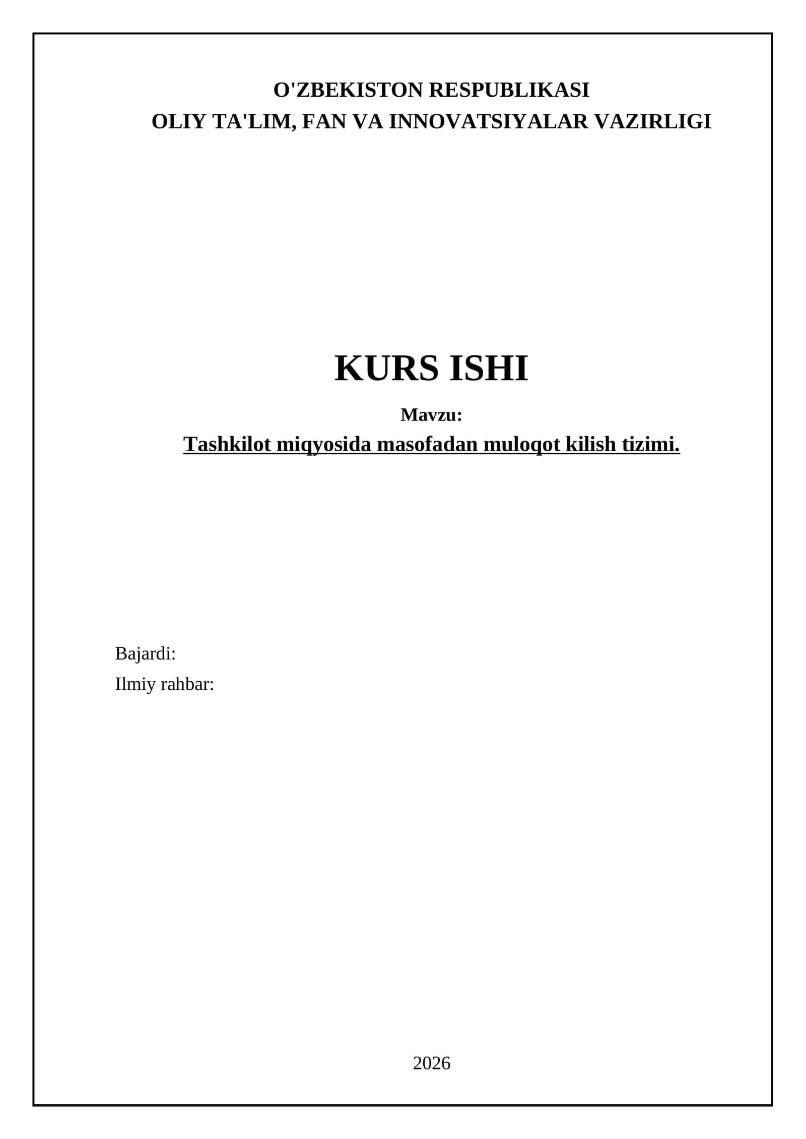 Tashkilot miqyosida masofadan muloqot kilish tizimi