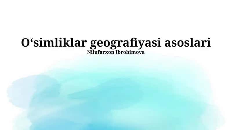 Oʻsimliklar geografiyasi asoslari