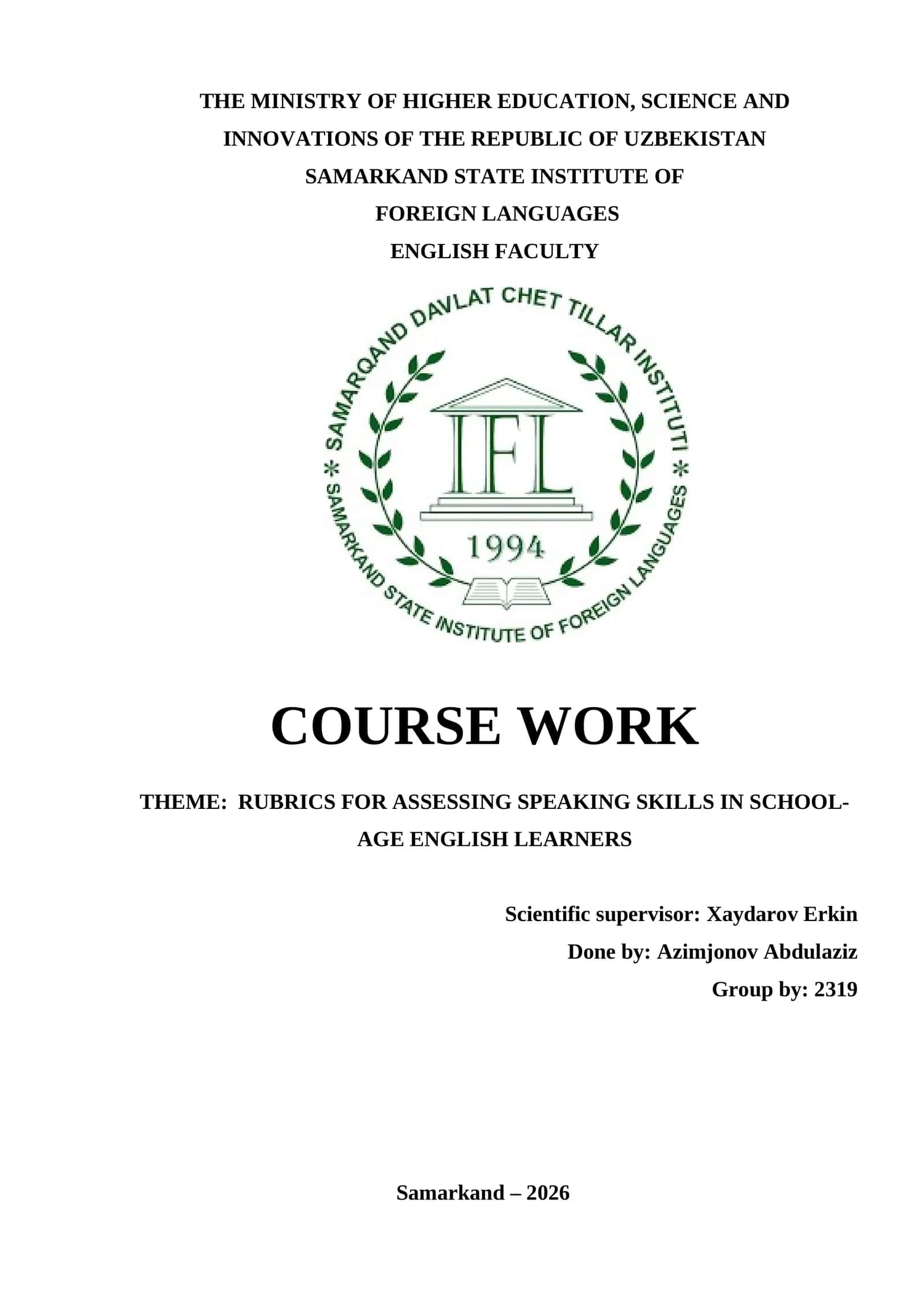 Course Work: Rubrics for Assessing Speaking Skills