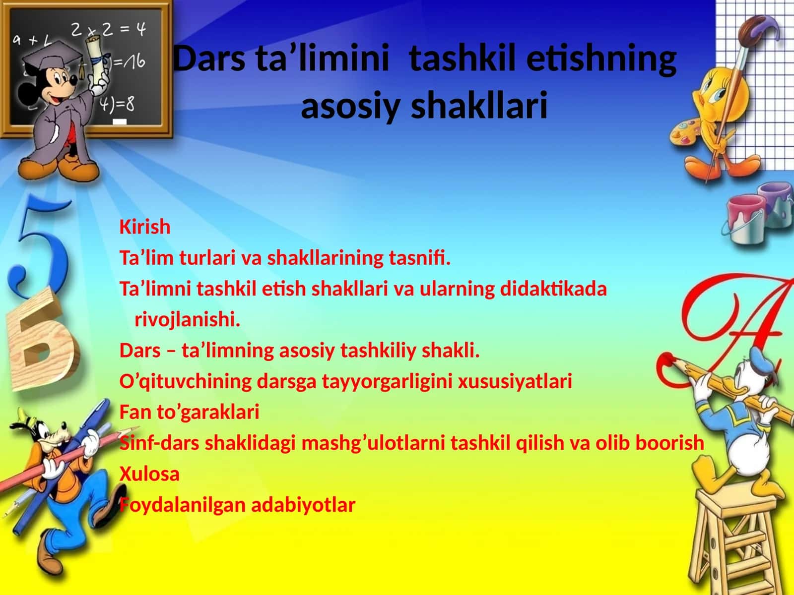 Dars ta’limini tashkil etishning asosiy shakllari