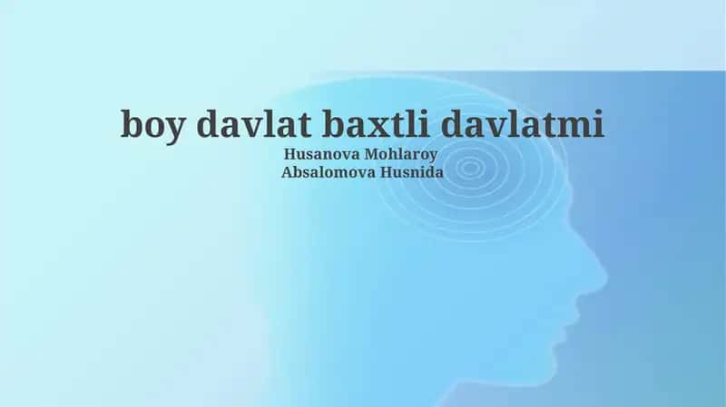 Boy davlat baxtli davlatmi