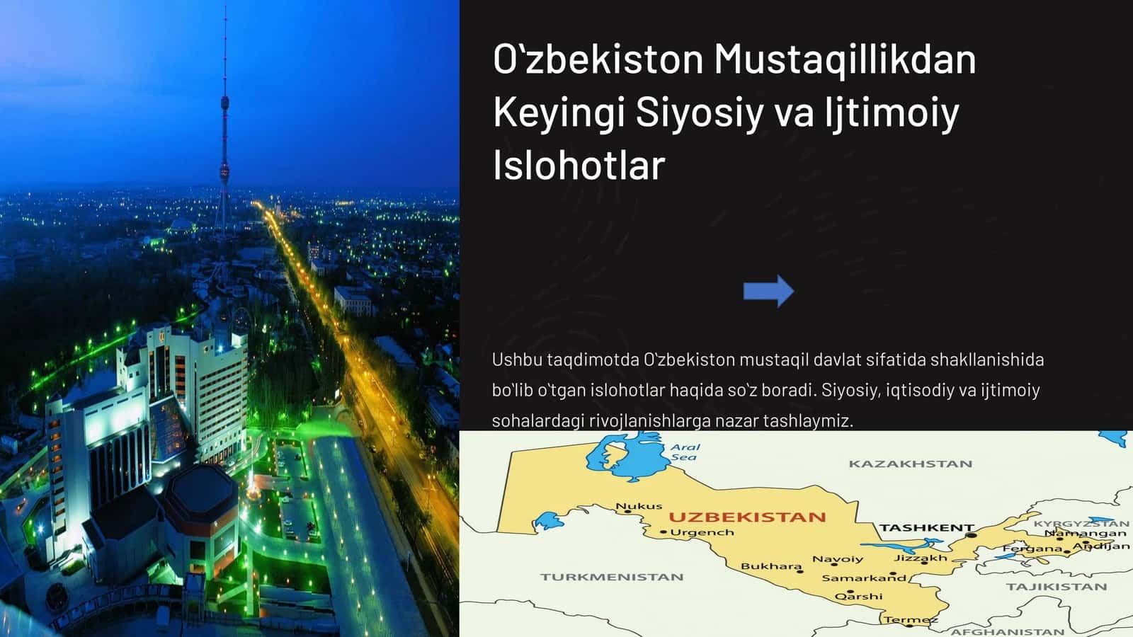 Oʻzbekiston Mustaqillikdan Keyingi Siyosiy va Ijtimoiy Islohotlar