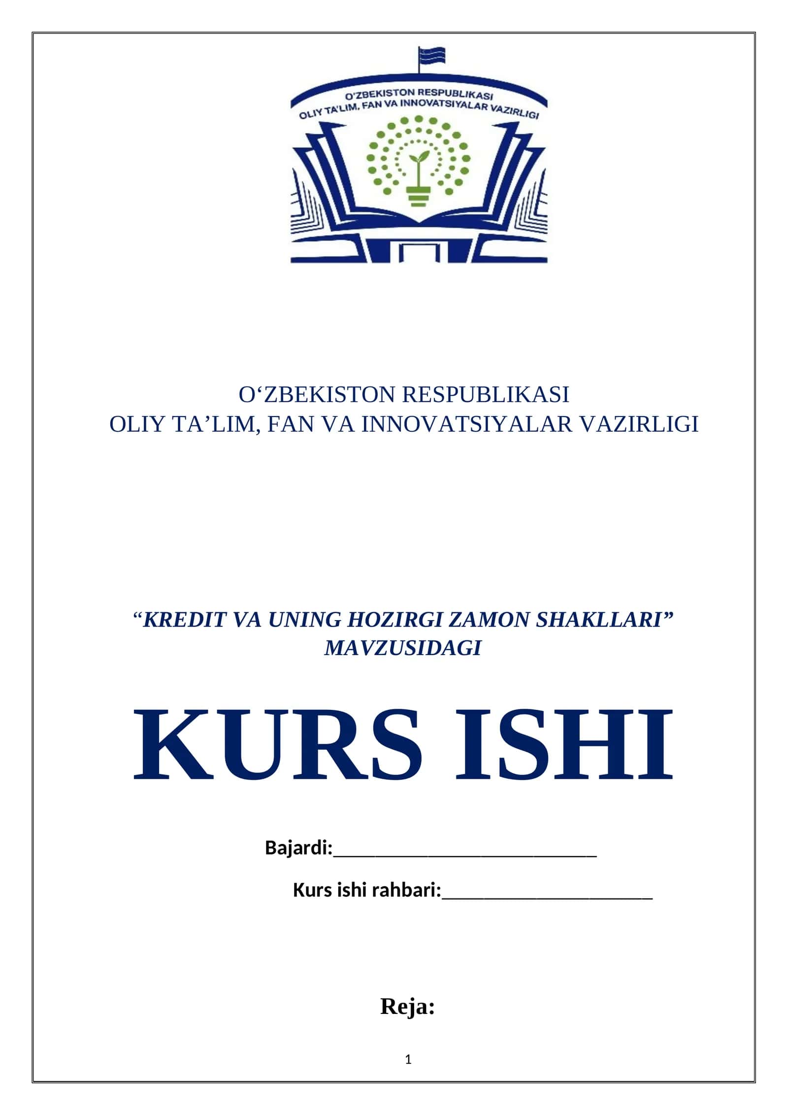 KREDIT VA UNING HOZIRGI ZAMON SHAKLLARI KURS ISHI