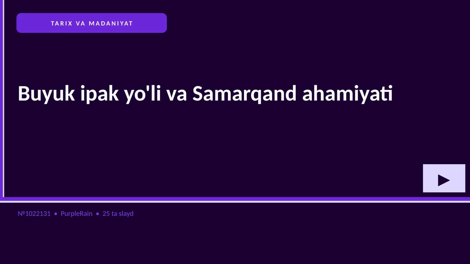 Buyuk ipak yo'li va Samarqand ahamiyati