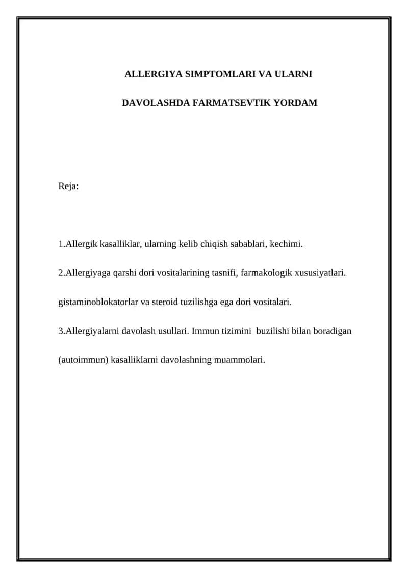 ALLERGIYA SIMPTOMLARI VA ULARNI DAVOLASHDA FARMATSEVTIK YORDAM