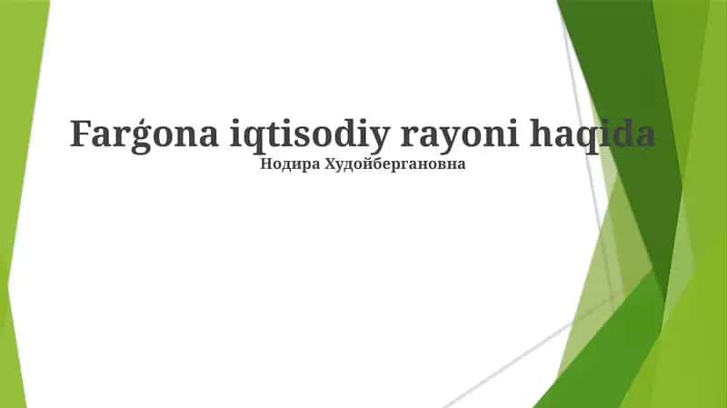 Farģona iqtisodiy rayoni haqida