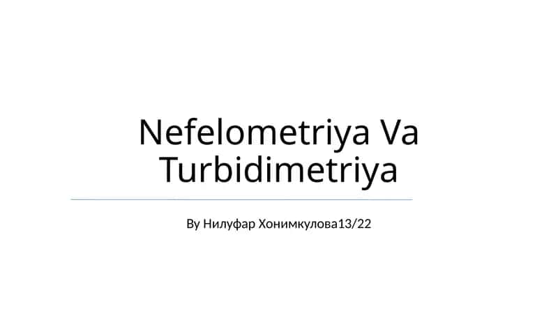 Nefelometriya Va Turbidimetriya