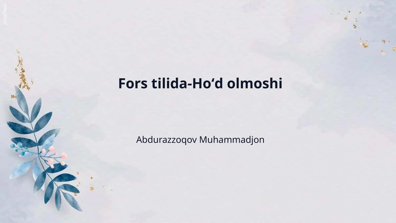 Fors tilida-Hoʻd olmoshi
