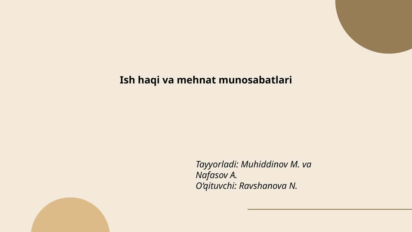 Ish haqi va mehnat munosabatlari