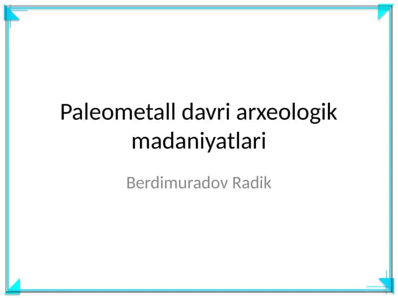 Paleometall davri arxeologik madaniyatlari