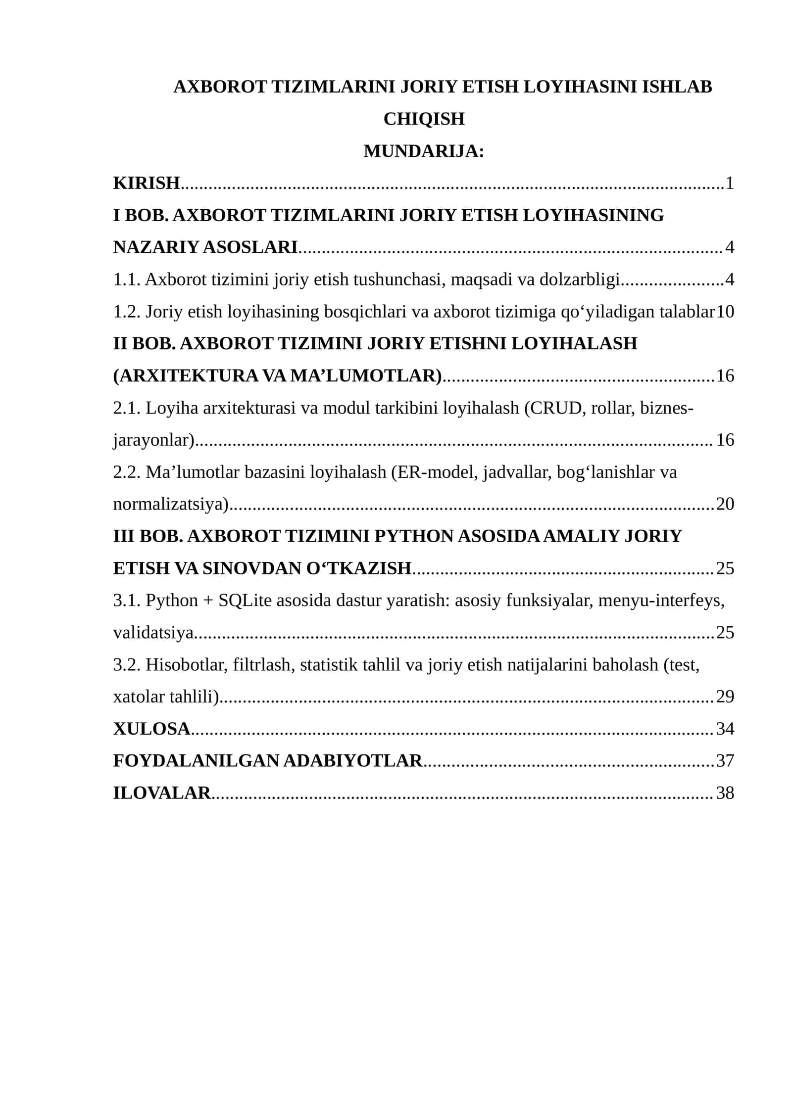 AXBOROT TIZIMLARINI JORIY ETISH LOYIHASI