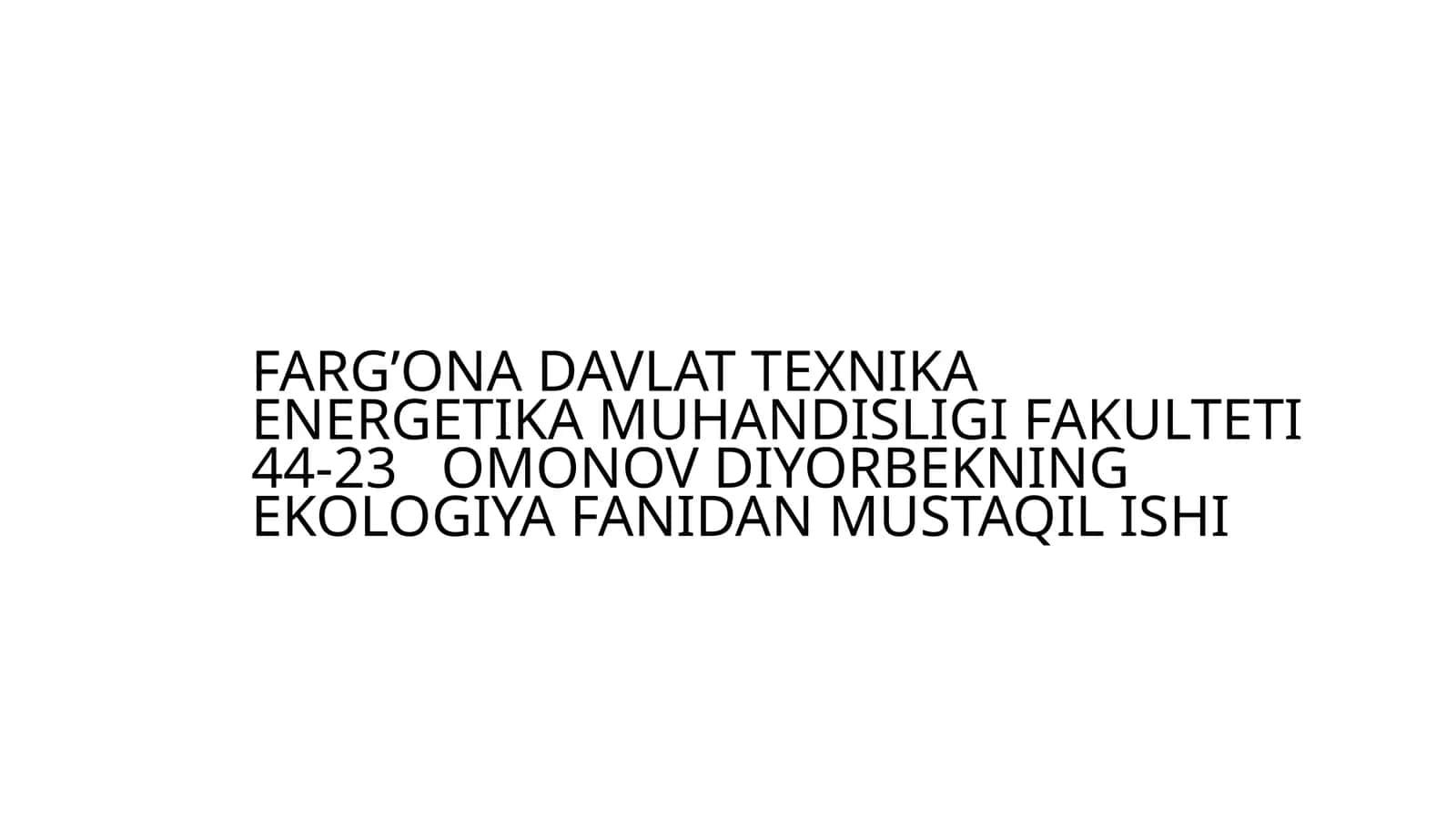 Orol va Orolbo'yi Ekologiyasi