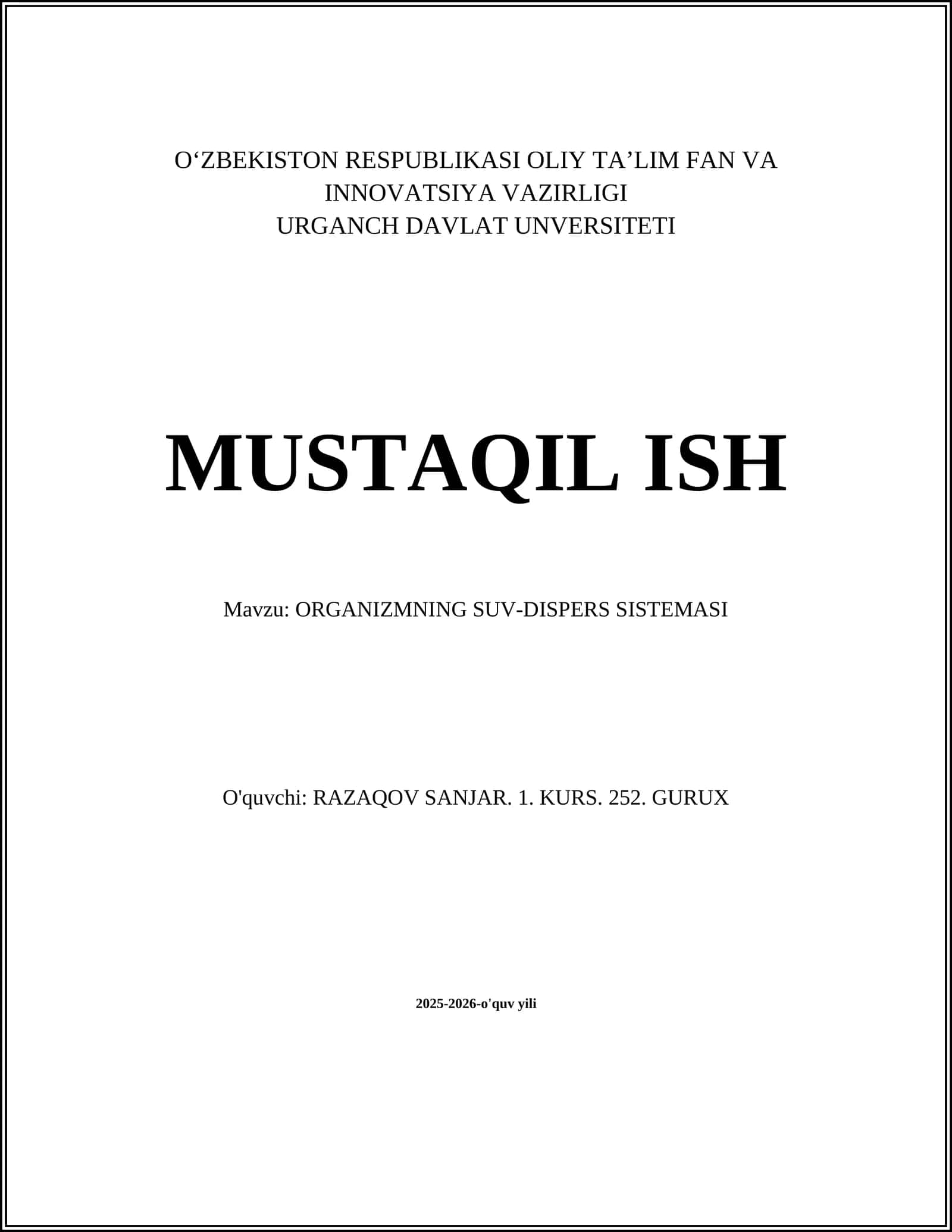 ORGANIZMNING SUV-DISPERS SISTEMASI