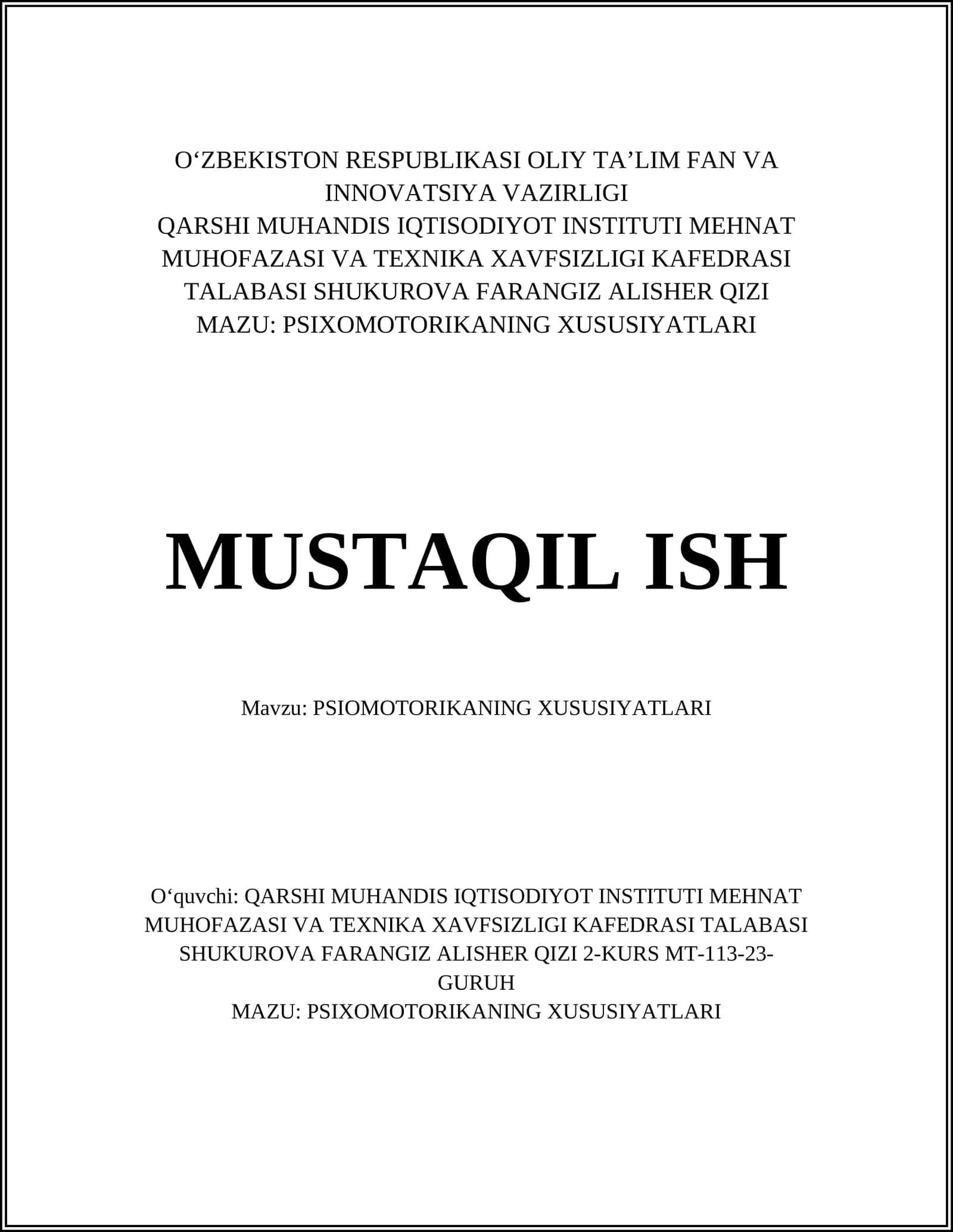 PSIXOMOTORIKANING XUSUSIYATLARI
