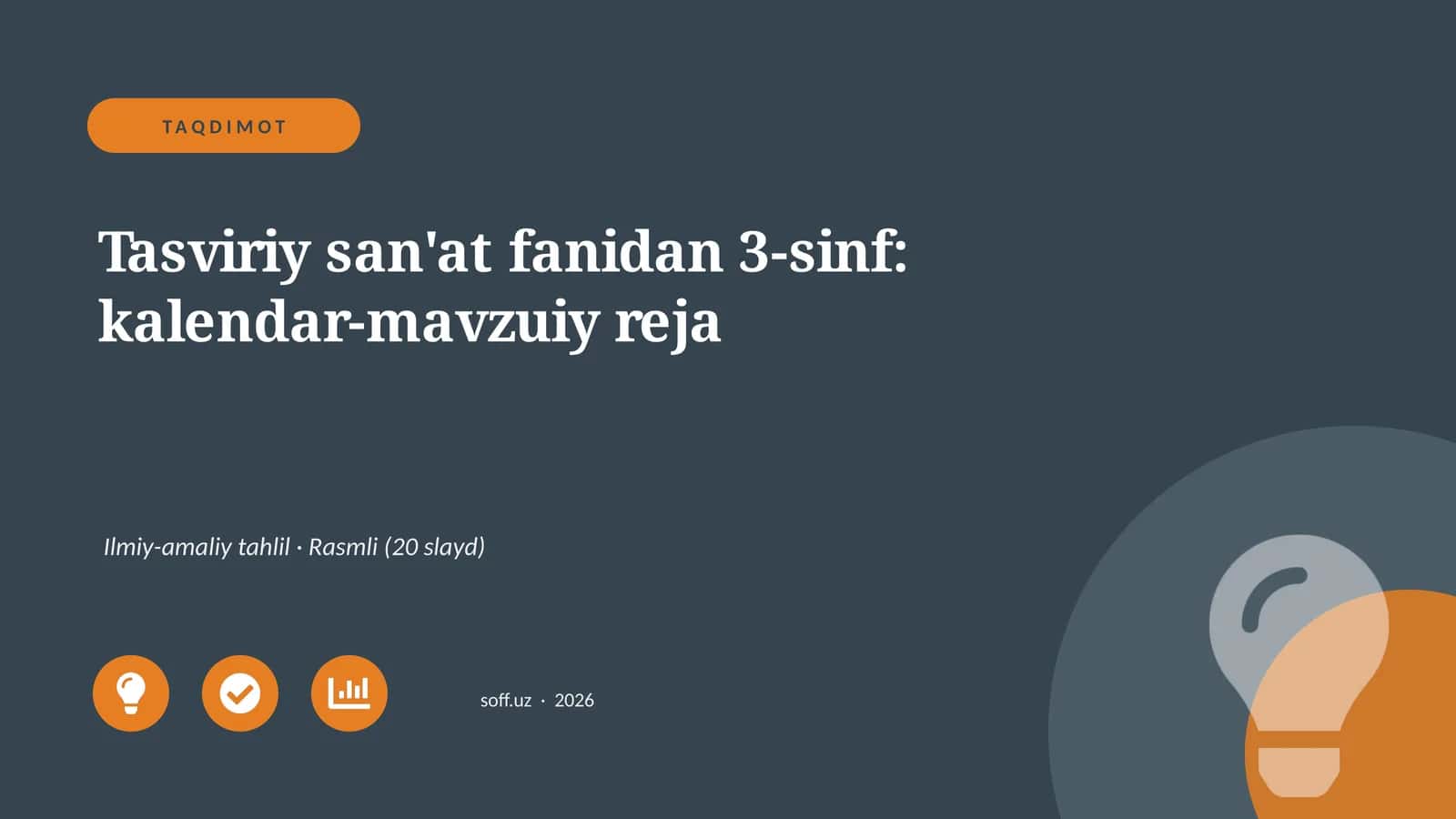 Tasviriy san'at fanidan 3-sinf: kalendar-mavzuiy reja