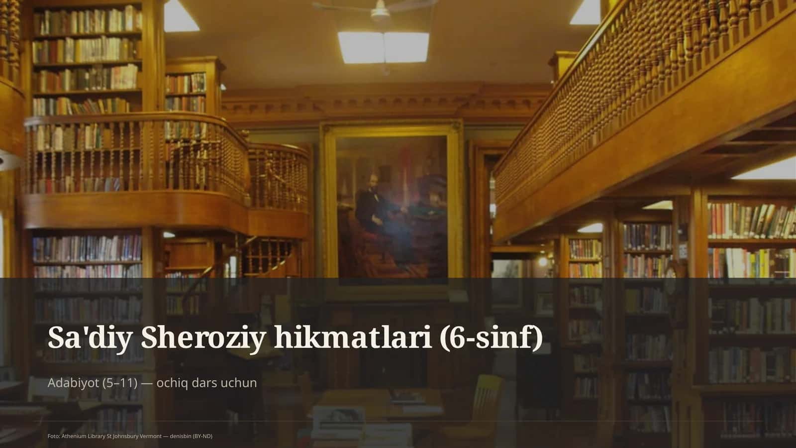 Sa'diy Sheroziy hikmatlari (6-sinf)