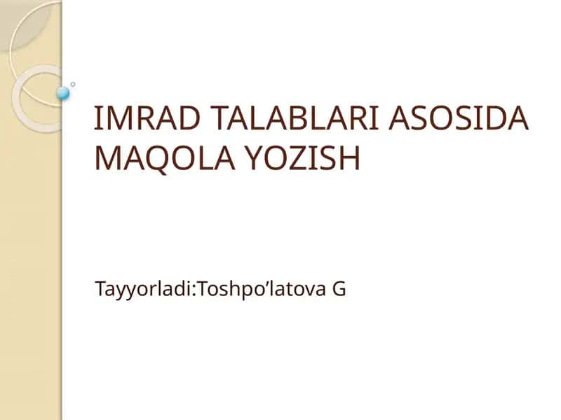 Imrad talabi asosida maqola yozish