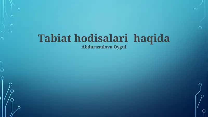 Tabiat hodisalari haqida