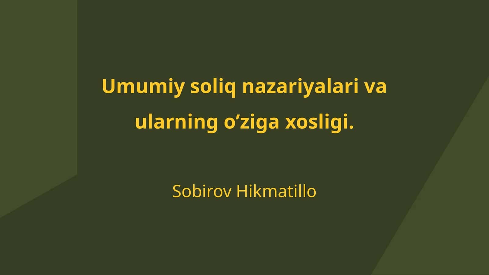 Umumiy soliq nazariyalari va ularning o’ziga xosligi