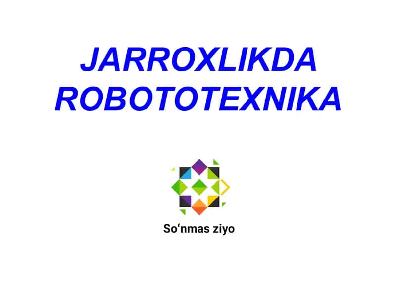 JARROXLIKDA ROBOTOTEXNIKA