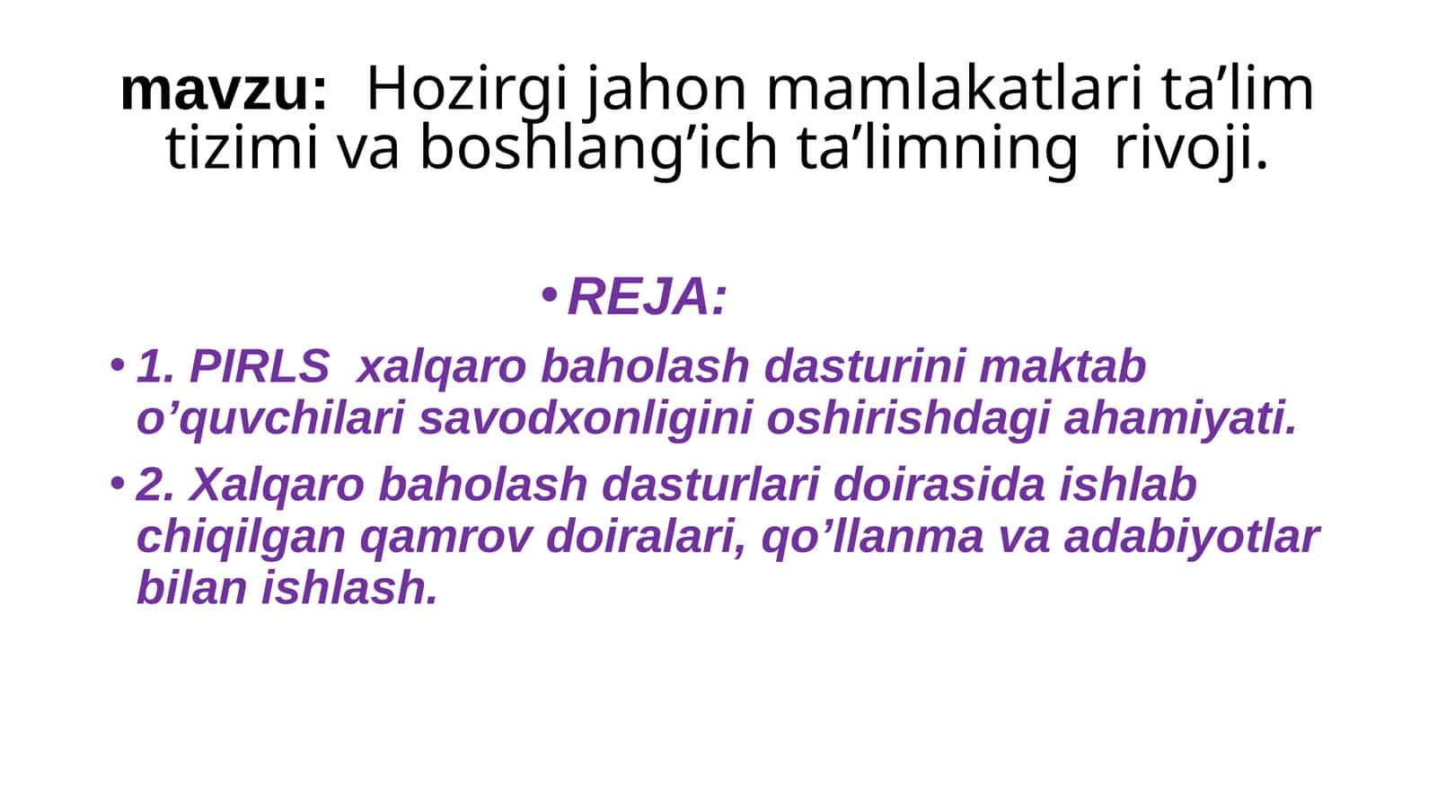 Hozirgi jahon mamlakatlari ta’lim tizimi va boshlang’ich ta’limning rivoji