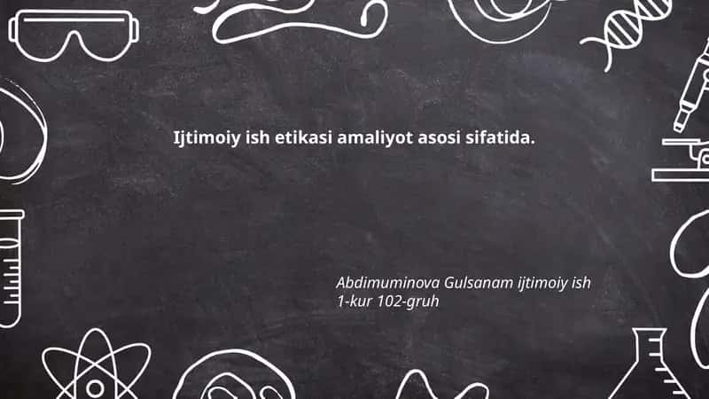 Ijtimoiy ish etikasi amaliyot asosi sifatida