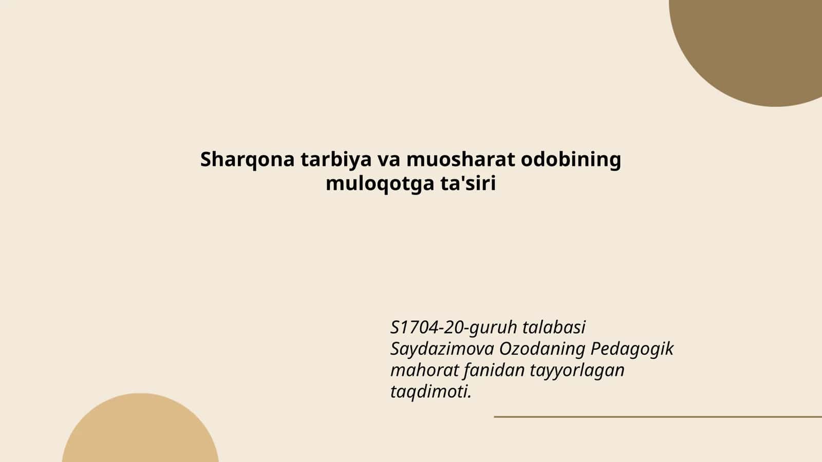 Sharqona tarbiya va muosharat odobining muloqotga ta'siri