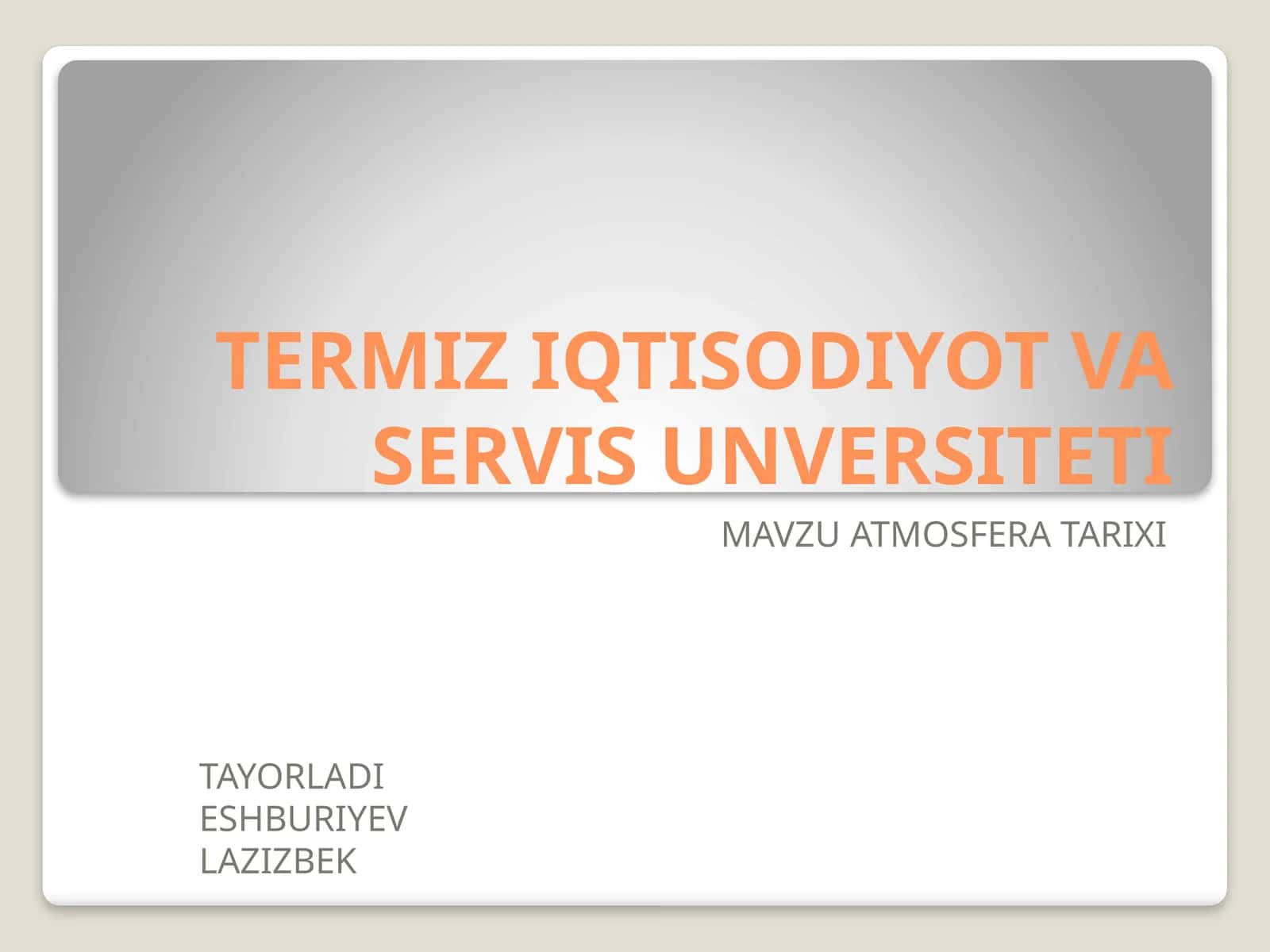 ATMOSFERA TARIXI