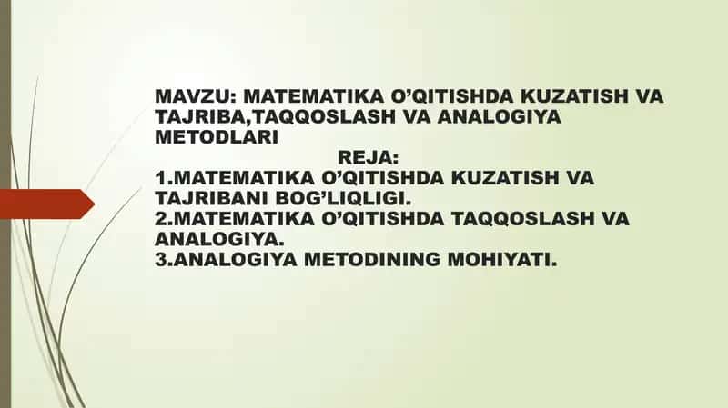 Matematika o'qitishda kuzatish va tajriba, taqqoslash va analogiya metodlari