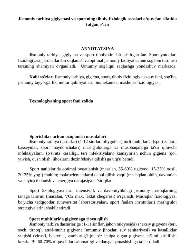 Jismoniy tarbiya gigiyenasi va sportning tibbiy-fiziologik asoslari o‘quv fan sifatida tutgan o‘rni