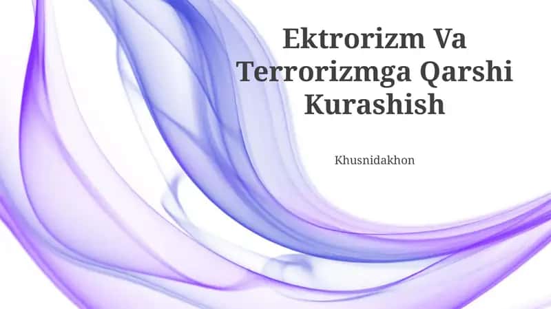 Ektrorizm Va Terrorizmga Qarshi Kurashish
