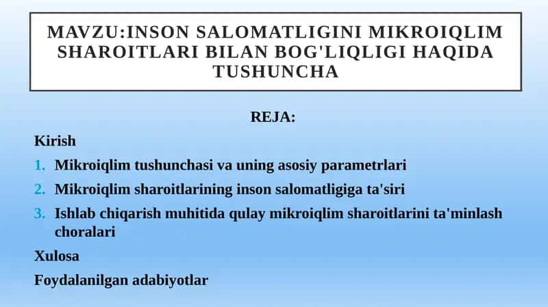 INSON SALOMATLIGINI MIKROIQLIM SHAROITLARI BILAN BOG'LIQLIGI HAQIDA TUSHUNCHA