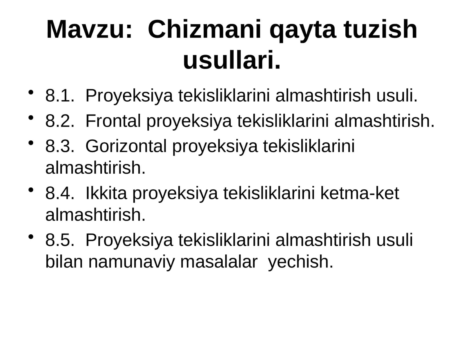 Chizmаni qаytаtuzish usullаri