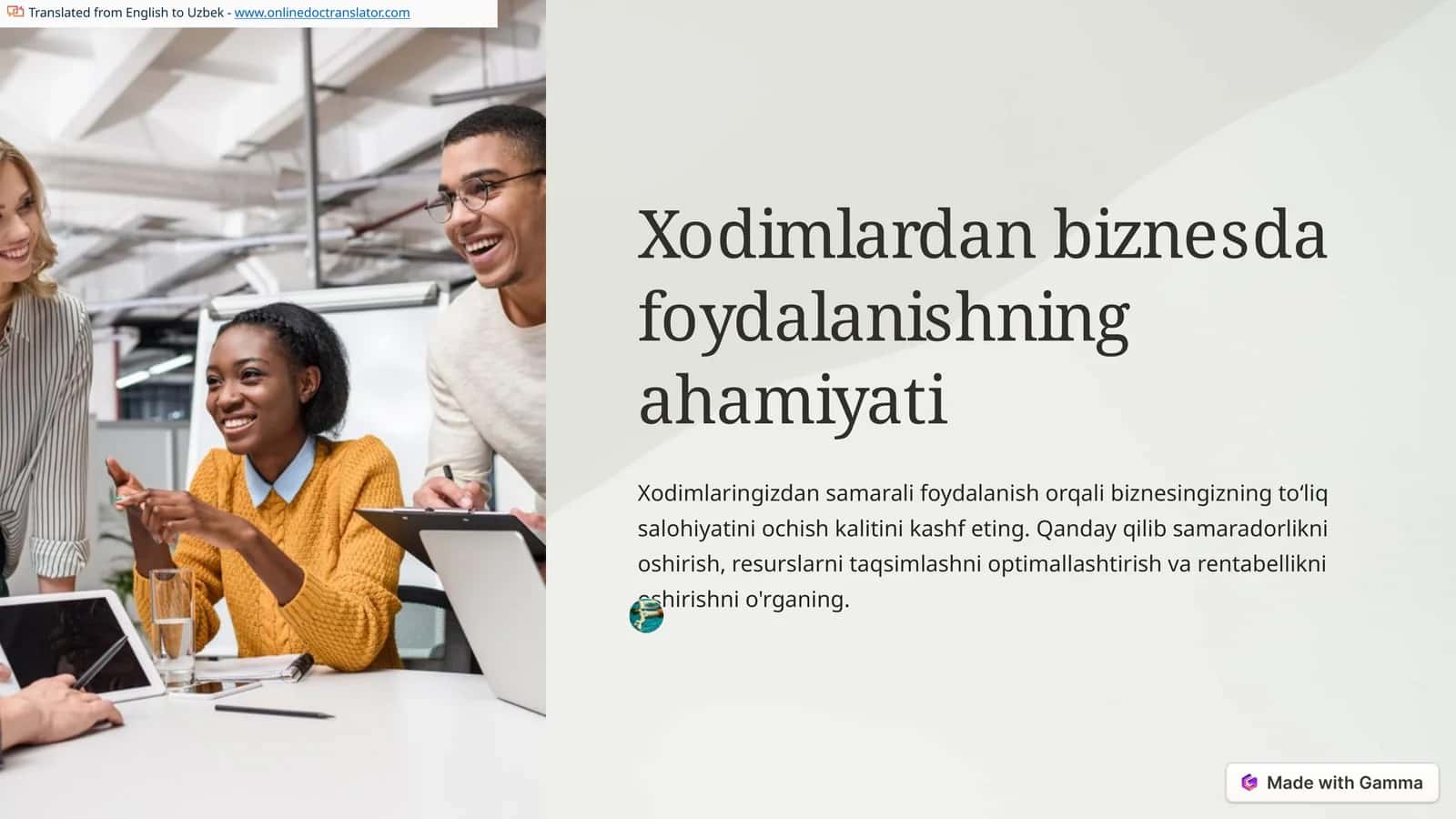 Samadimizning xodimlarga olib keladigan har bir uslubimiz