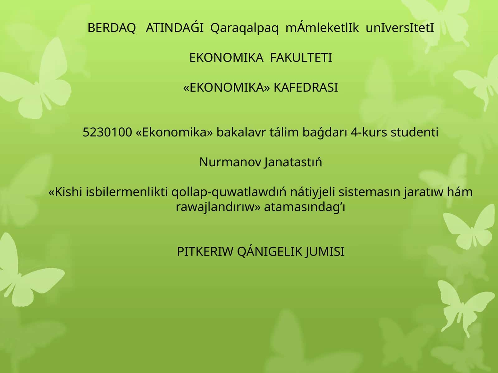 Pitkeriw qánigelik jumisi