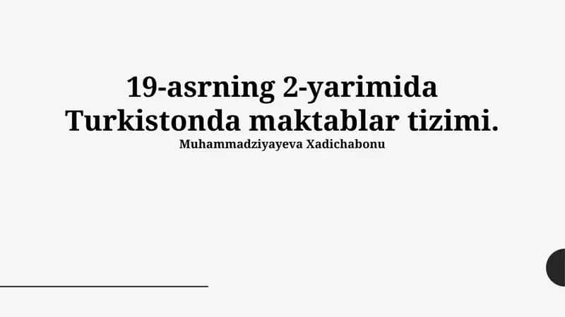 Turkistonda maktablar tizimi