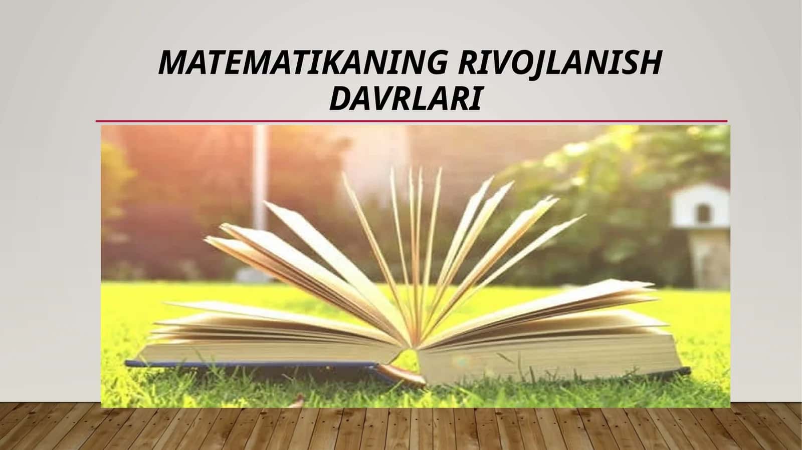 Matematikaning rivojlanish davrlari