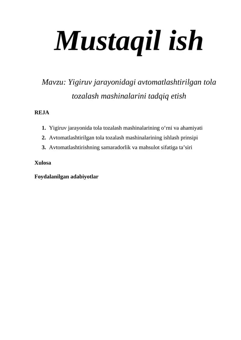 Yigiruv jarayonidagi avtomatlashtirilgan tola tozalash mashinalarini tadqiq etish