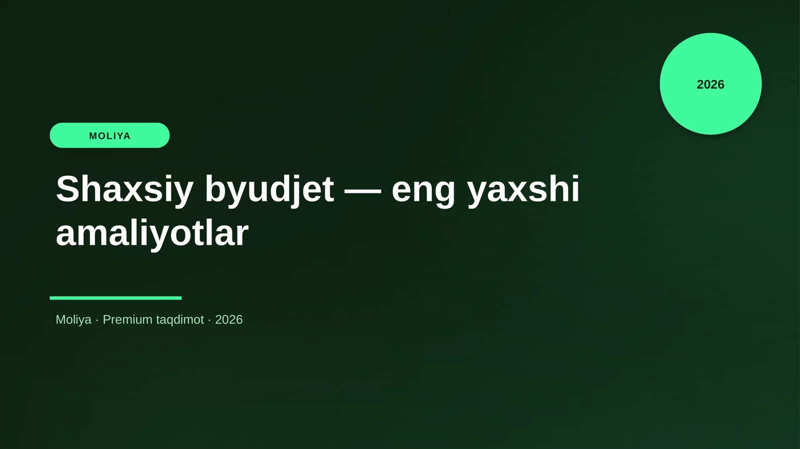 Shaxsiy byudjet — eng yaxshi amaliyotlar