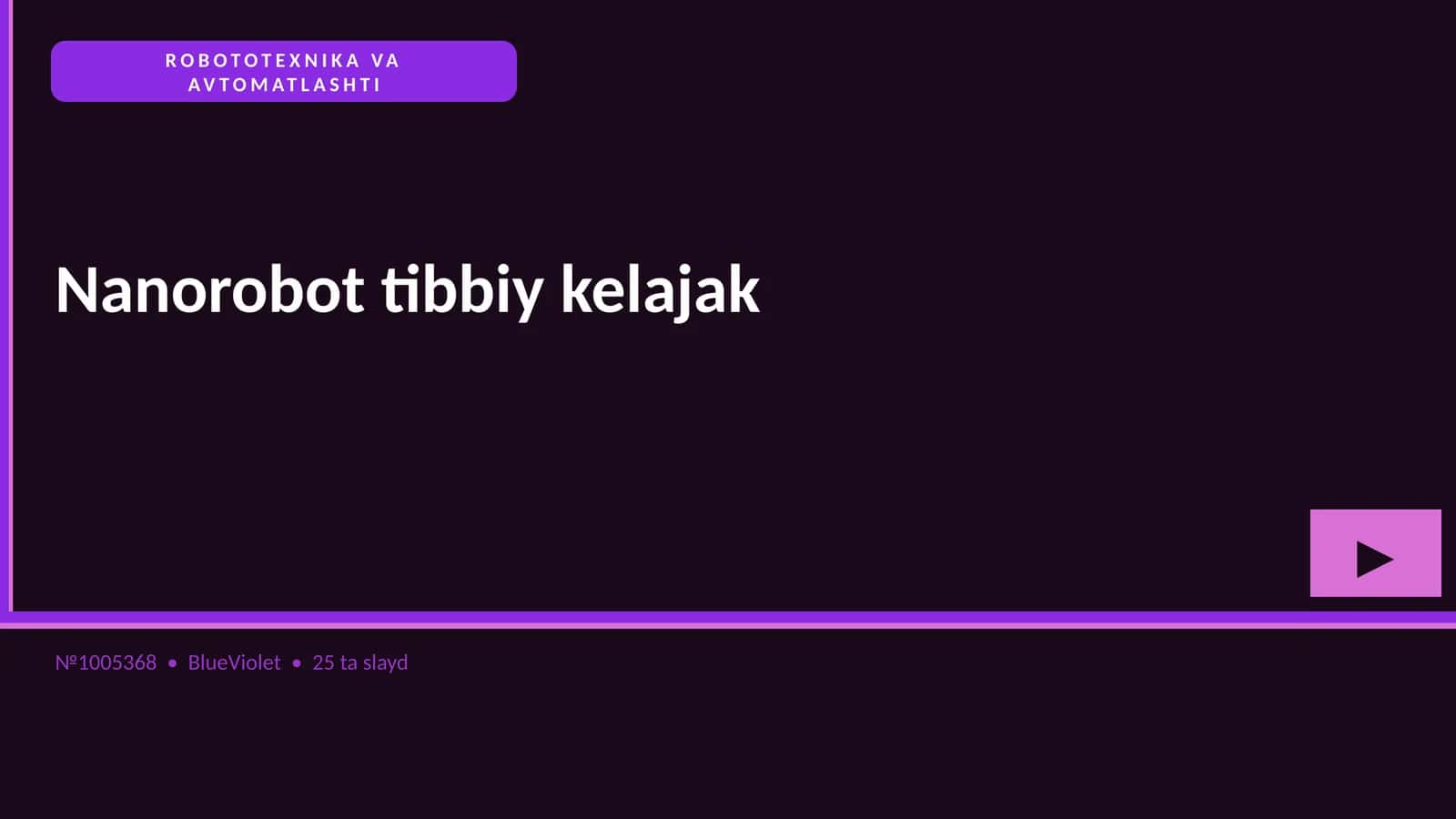 Nanorobot tibbiy kelajak
