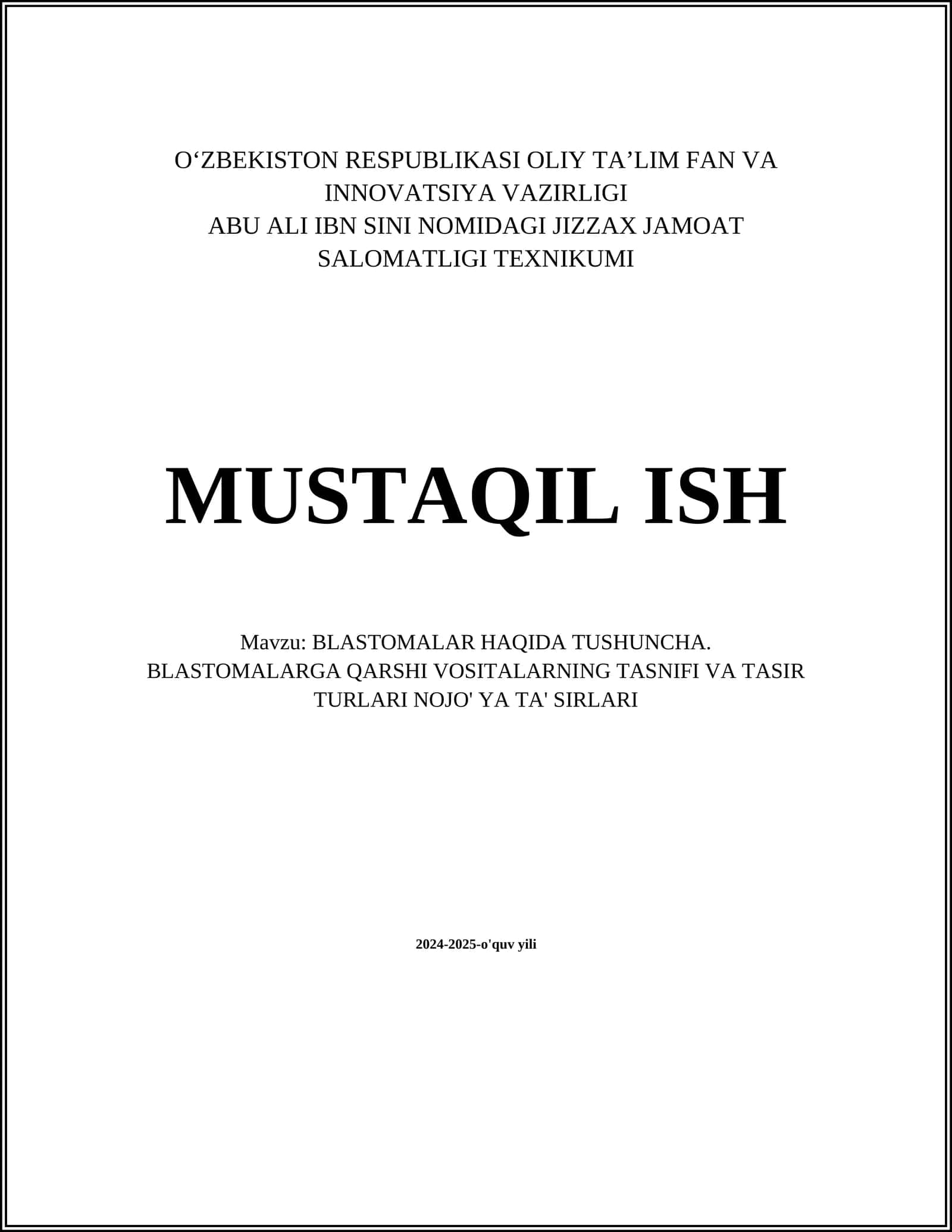 BLASTOMALAR HAQIDA TUSHUNCHA. BLASTOMALARGA QARSHI VOSITALARNING TASNIFI VA TASIR TURLARI NOJO' YA TA' SIRLARI