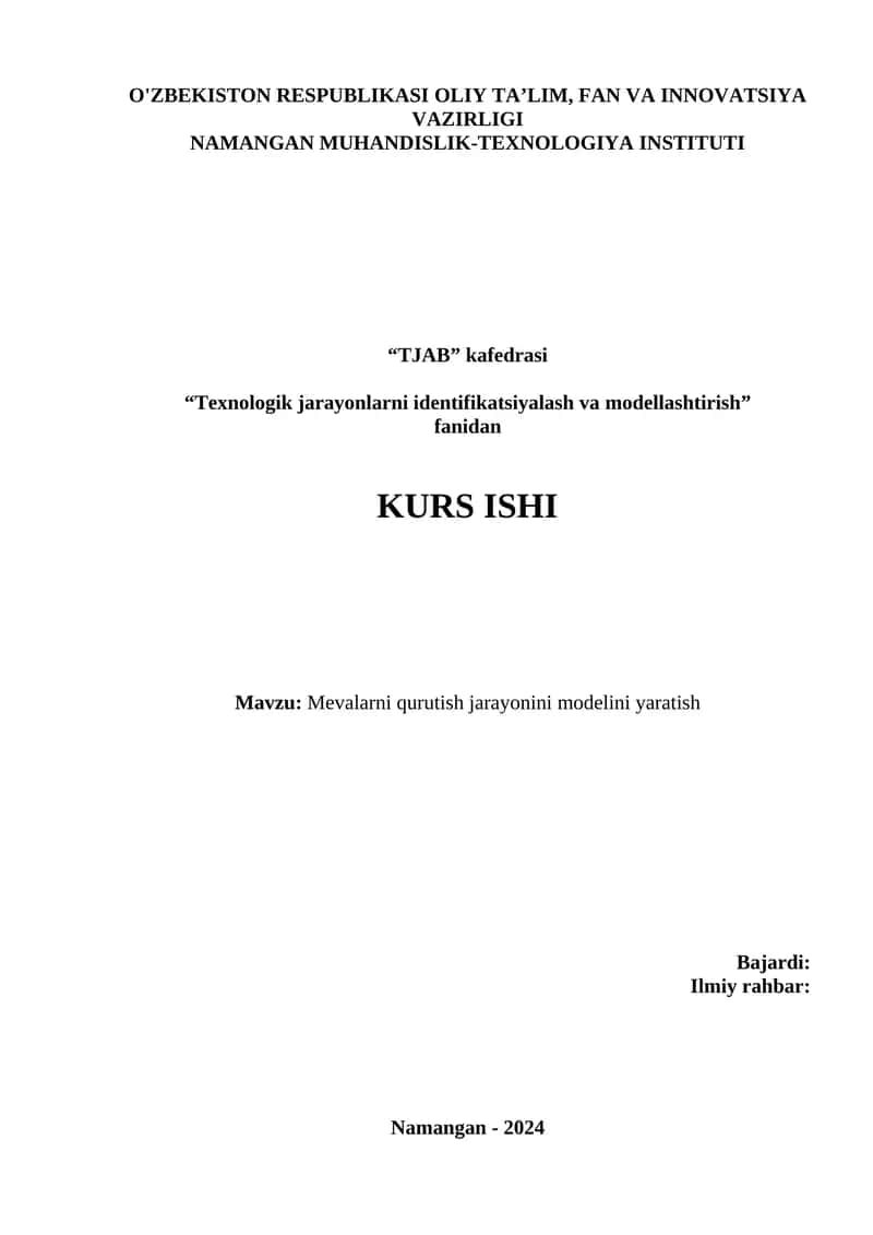 Texnologik jarayonlarni identifikatsiyalash va modellashtirish