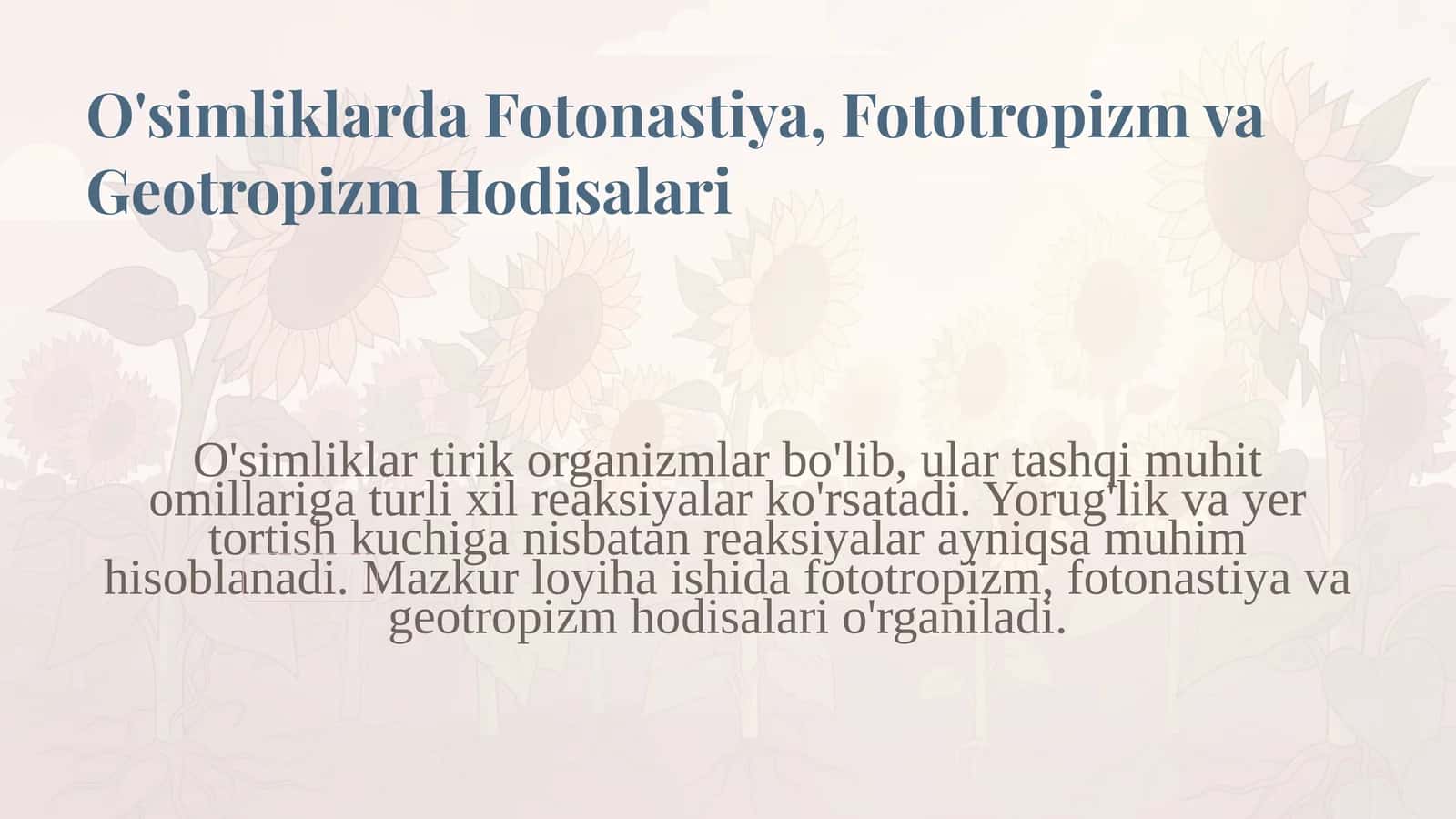 O'simliklarda Fotonastiya, Fototropizm va Geotropizm Hodisalari